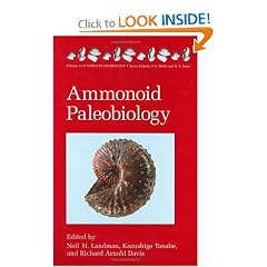 Ammonoid Paleobiology (Topics in Geobiology)