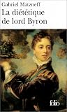 Revue Gallimard  / La Diététique de lord Byron