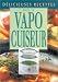 Délicieuses recettes avec le vapocuiseur