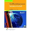 Gro�handelsprozesse. Lehrbuch: Betriebswirtschaft - Band 1, Lernfelder: 1, 5, 7, 12: Betriebswirtschaft 1, Lernfelder: 1, 5, 7, 12: Kaufleute im Gro�- und Au�enhandel