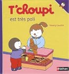 T'choupi est tr�s poli
