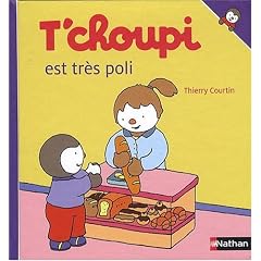T'choupi est tr�s poli