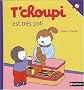 T'choupi est tr�s poli