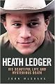 Heath Ledger (His Beautiful Life and Mysterious Death) (Paperback)