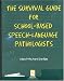 Books : Survival Guide for School-Based Speech-Language Pathologists