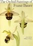 The Orchid Paintings of Franz Bauer
