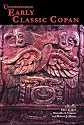 Understanding Early Classic Copan