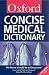 Concise Medical Dictionary (Oxford Paperback Reference)