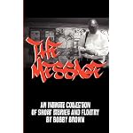 The Message: An Intimate Collection of Short Stories and Floetry book cover