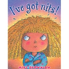 I've Got Nits!