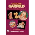 Collecting Garfield*t: An Unauthorized Handbook and Price Guide by  Jan Lindenberger