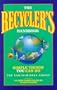 The Recycler's Handbook: Simple Things You Can Do