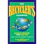 The Recycler's Handbook: Simple Things You Can Do