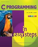 C Programming in Easy Steps (In Easy Steps)