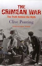 The Crimean War: The Truth Behind the Myth