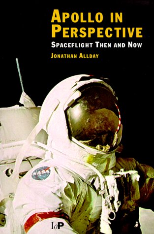City Travel Guides Discounted  Books : Apollo in Perspective: Spaceflight Then and Now