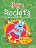Rockit's Colour and Play Book (Fimbles)