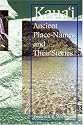 Kaua'i: Ancient Place-Names and Their Stories (Latitude 20 Books)