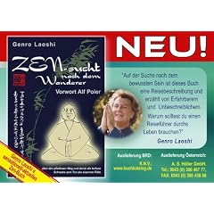 Zen-sucht nach dem Wanderer