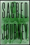 The Sacred Journey: A Memoir of Early Days