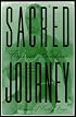 The Sacred Journey: A Memoir of Early Days