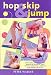 Hop, Skip and Jump