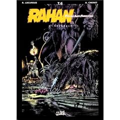 Rahan, fils des �ges farouches : l'Int�grale, tome 6