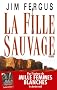 La Fille sauvage