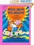 Too Hot to Hoot: Funny Palindrome Riddles (Clarion books)