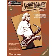 Gerry Mulligan Classics: Jazz Play-Along Volume 43