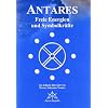 Antares: Freie Energien und Symbolkr�fte
