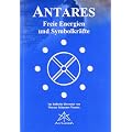 Antares: Freie Energien und Symbolkr�fte