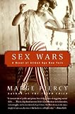 Sex Wars: A Novel of Gilded Age New York