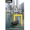National Geographic Traveler: Hong Kong, 3rd Edition