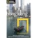 National Geographic Traveler: Hong Kong, 3rd Edition