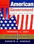American Government: Power and Purpose, Full Version, Seventh Edition