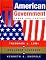 American Government: Power and Purpose, Full Version, Seventh Edition