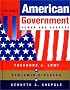 American Government: Power and Purpose, Full Version, Seventh Edition American Government: Power and Purpose, Full Version, Seventh Edition