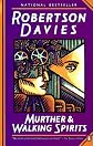Murther and Walking Spirits