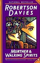 Murther and Walking Spirits