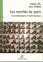 Les march�s du sport : Consommateurs et distributeurs