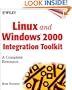 Linux and Windows 2000 Integration Toolkit: A Complete Resource with CDROM