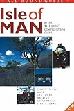 Isle of Man : by far the most comprehensive guide