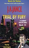 Trial by Fury: A Mystery