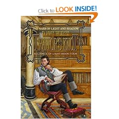 Traitor's Knot (War of Light and Shadow: Volume Seven): Alliance of Light Book Four: War of Light and Shadow - Alliance of Light: V. 7, Bk. 4