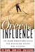 Over the Influence: The Harm Reduction Guide for Managing Drugs and Alcohol