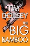 The Big Bamboo: A Novel