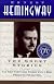 The Short Stories (Scribner Classics)