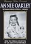 Annie Oakley, Vol. 1: 50TH Anniversary Edition
