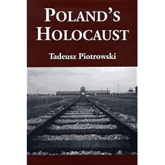 Poland's Holocaust: Ethnic Strife, Collaboration with Occupying Forces and Genocide in the Second Republic, 1918-1947